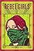 Rebel Girls: Youth Activism and Social Change Across the Americas