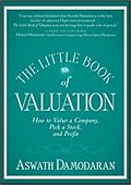 The Little Book of Valuation: How to Value a Company, Pick a Stock and Profit
