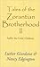 Tales of the Zorantian Brotherhood Volume Two: Suffer the Little Children