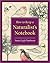 How to Keep a Naturalist's Notebook