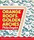 Orange Roofs, Golden Arches by Philip Langdon