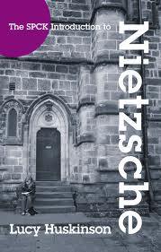 The SPCK Introduction to Nietzche: His Religious Thought