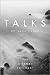 Talks by 'Abdu'l-Baha: The ...