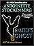 Emily's Ghost