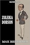 Zuleika Dobson by Max Beerbohm