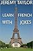 Learn French With Jokes