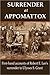 Surrender at Appomattox: Fi...