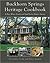 Buckhorn Springs Heritage Cookbook: A Place Where Family and Food Feed a Historic Journey