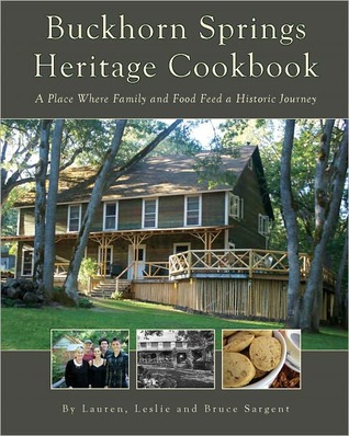 Buckhorn Springs Heritage Cookbook: A Place Where Family and Food Feed a Historic Journey (Hardcover)
