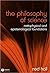 The Philosophy of Science by Edward Hall