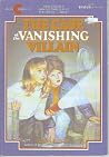 The Case of the Vanishing Villain (An Avon Camelot Book) The Case of the Vanishing Villain (An Avon Camelot Book)