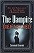 The Vampire Defanged: How the Embodiment of Evil Became a Romantic Hero