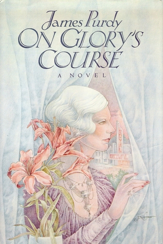 On Glory's Course (Hardcover)