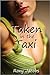 Taken in the Taxi
