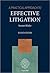 A Practical Approach to Effective Litigation