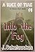 A Slice of Time (Into the Fog #1)