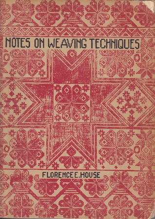 Notes on Weaving Techniques (Unknown Binding)