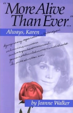 More Alive Than Ever...Always, Karen (Paperback)