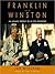 Franklin and Winston: An Intimate Portrait of an Epic Friendship