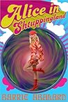 Alice in Shtuppingland by Barrie Abalard
