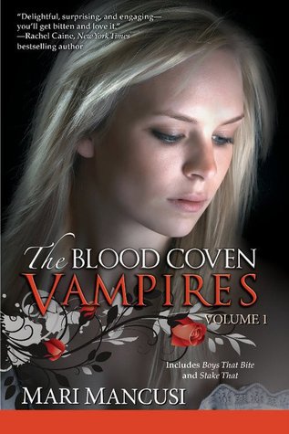 The Blood Coven Vampires, Volume 1 (Blood Coven Vampire, #1-2)