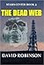 The Dead Web: Stasis Center Book 2