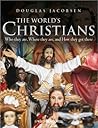The World's Christians: Who they are, Where they are, and How they got there