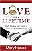 Love for a Lifetime: Daily Wisdom and Wit for a Long and Happy Marriage