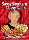 Sassy Southern Classy Cajun