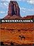 Western: 86 Western Classics