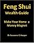 Feng Shui Wealth Guide
