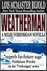 Weatherman by Lois McMaster Bujold