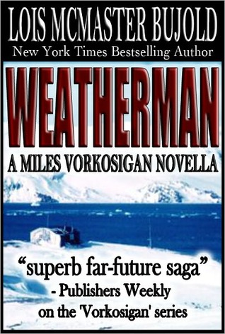Weatherman (Vorkosigan Saga, #5.4)