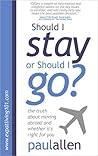 Should I Stay or Should I Go? by Paul Allen