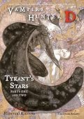 Vampire Hunter D Volume 16: Tyrant’s Stars - Parts One and Two