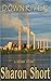 Downriver by Sharon Short