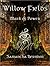Willow Fields: Mark of Power
