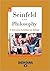 Seinfeld and Philosophy: A Book about Everything and Nothing (Large Print 16pt)