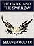 The Hawk and the Sparrow by Selene Coulter