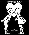 My First Kiss My First Kiss