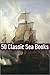 50 Classic Sea Stories