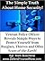 The Simple Truth About Home Security! Veteran Police Officer Reveals Simple Ways to Protect Yourself from Burglars, Thieves, and Other Scum-of-the-Earth!