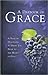 A Daybook of Grace: A Year of Devotions to Draw You Near to the Heart of God