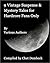 9 Vintage Suspense and Mystery Tales for Hardcore Fans Only