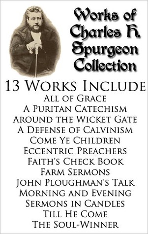 Works of Charles H. Spurgeon Collection