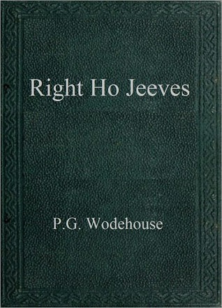 Right Ho, Jeeves