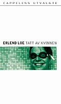 Tatt av kvinnen (Paperback)