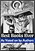 Best Books Ever: As Voted on by Authors
