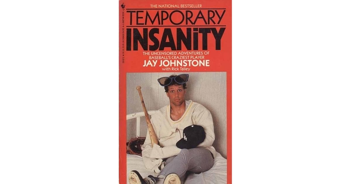 Temporary Insanity by Jay Johnstone