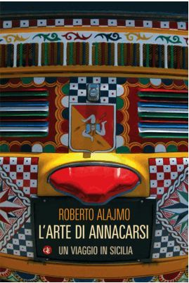 L'arte di annacarsi: Un viaggio in Sicilia (Paperback)